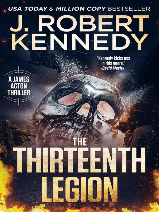 Title details for The Thirteenth Legion by J. Robert Kennedy - Available